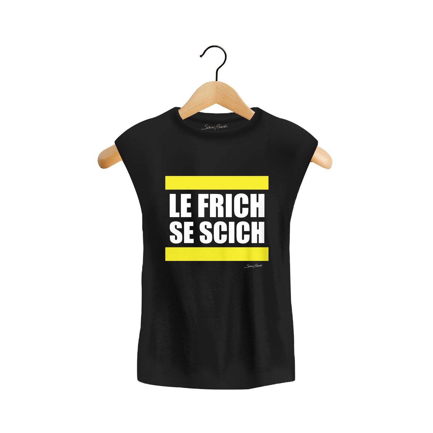 le frich se scich - le freak c'est chic Sam Badi Clothing