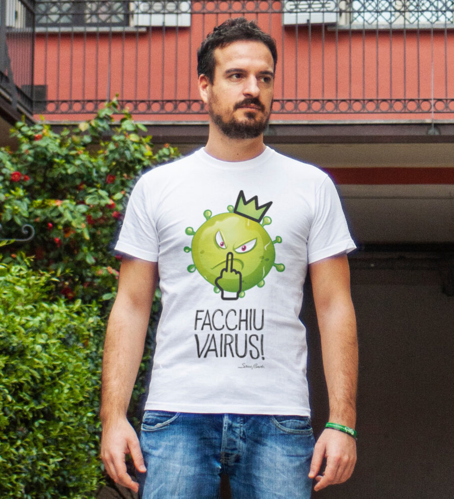 Facchiu Vairus! covid 19 coronavirus quarantena Sam Badi Clothing Marco Vinci